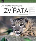 Obálka knihy Jak jsem fotografoval zvířata (1. akosť)