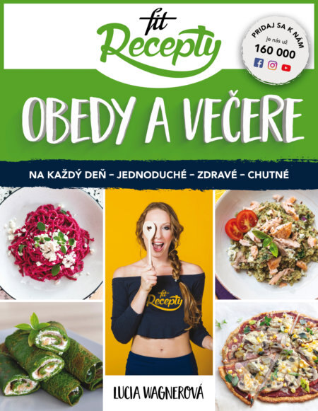 Obálka knihy Fit recepty: obedy a večere