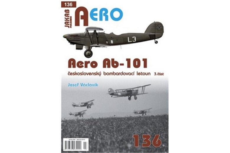 Obálka knihy AERO č.136 - Aero Ab-101 československý bombardovací letoun 3. část