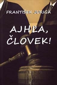 Obálka knihy Ajhľa, človek