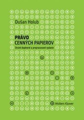 Obálka knihy Právo cenných papierov, 2. doplnené a prepracované vydanie