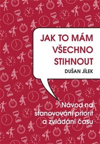 Obálka knihy Jak to mám všechno stihnout