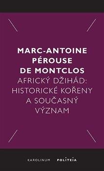 Obálka knihy Africký džihád - Historické kořeny a současný význam