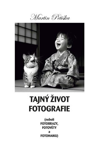 Obálka knihy Tajný život fotografie