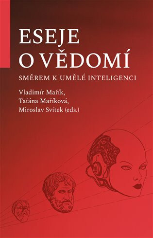 Obálka knihy Eseje o vědomí směrem k umělé inteligenci