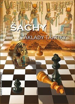 Obálka knihy Šachy - Základy taktiky