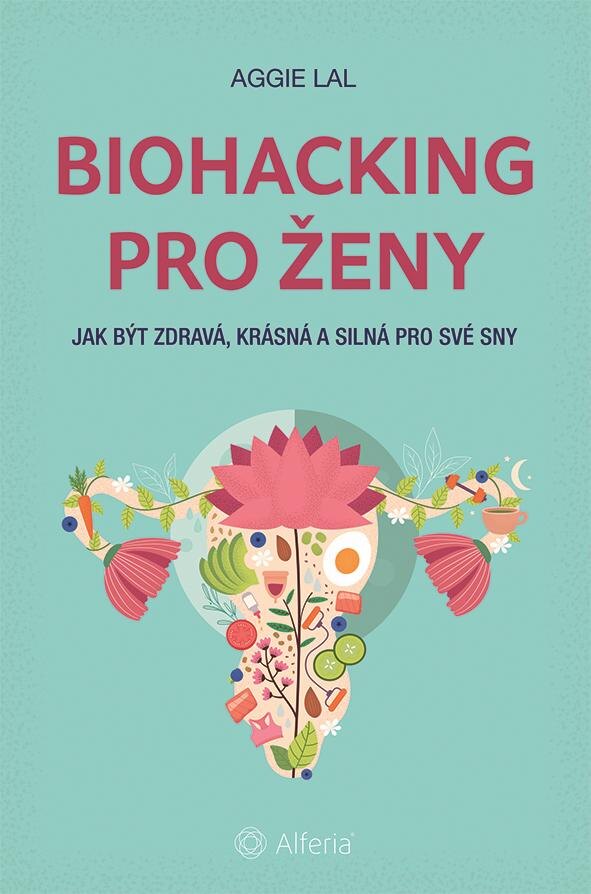 Obálka knihy Biohacking pro ženy