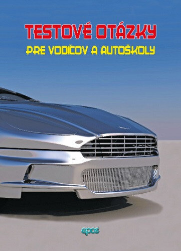 Obálka knihy Testové otázky pre vodičov a autoškoly