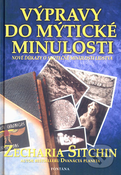 Obálka knihy Výpravy do mýtické minulosti