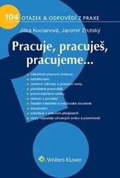 Obálka knihy Pracuje, Pracuješ, Pracujeme