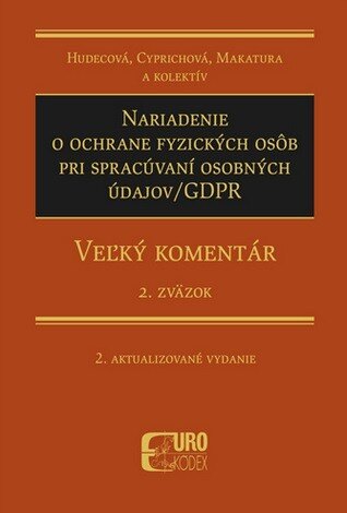 Obálka knihy Nariadenie o ochrane fyzických osôb pri spracúvaní osobných údajov/GDPR - 2.Zväzok (2. aktualizované