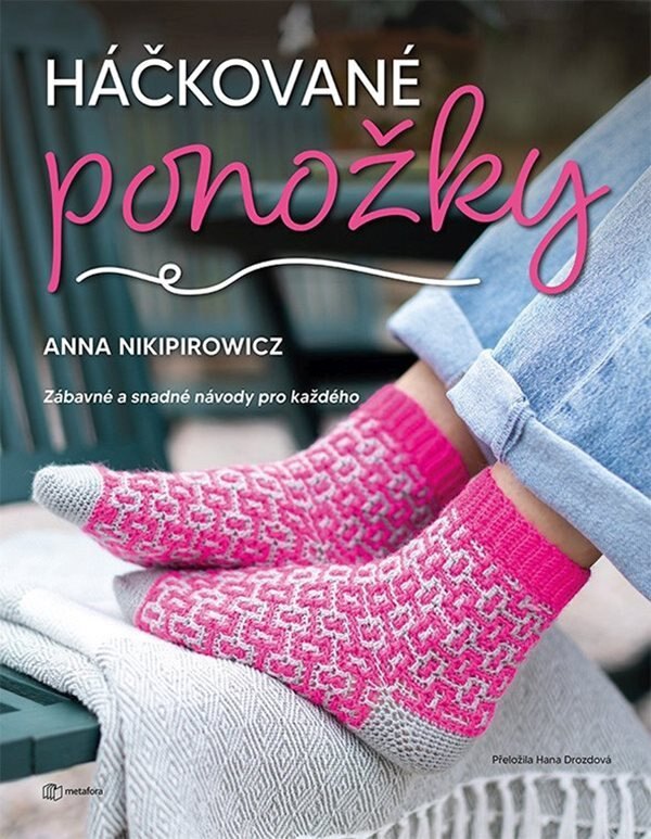 Obálka knihy Háčkované ponožky - Zábavné a snadné návody pro každého