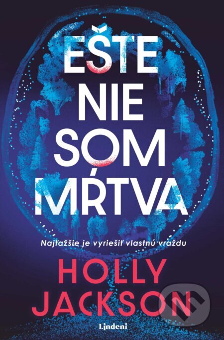 Obálka knihy Ešte nie som mŕtva