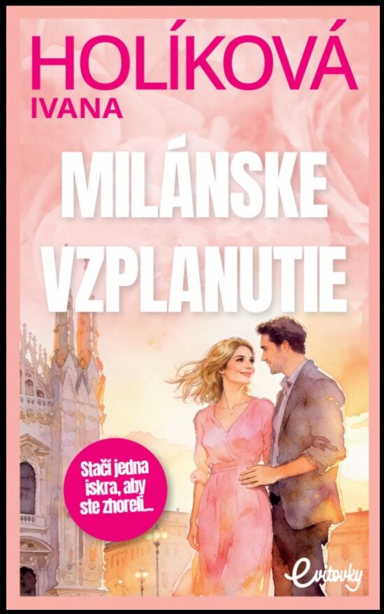 Obálka knihy Milánske vzplanutie