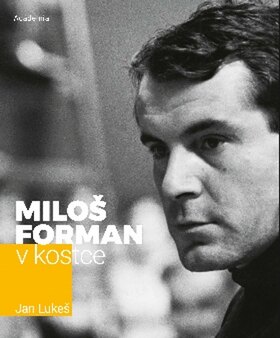 Obálka knihy Miloš Forman v kostce