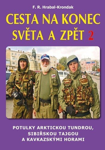 Obálka knihy Cesta na konec světa a zpět 2