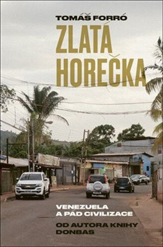 Obálka knihy Zlatá horečka