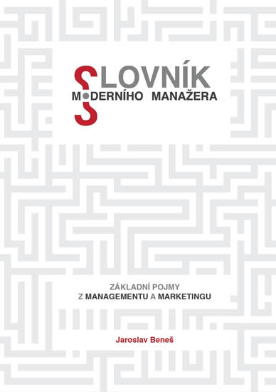 Obálka knihy Slovník moderního manažera