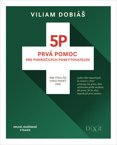 Obálka knihy 5P - Prvá pomoc pre pokročilých poskytovateľov