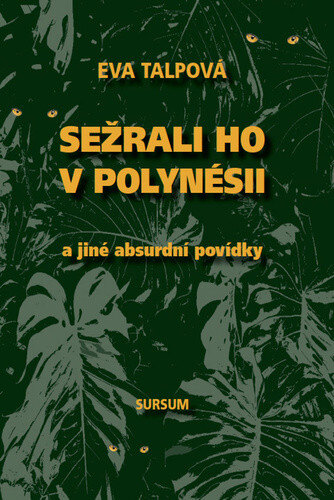 Obálka knihy Sežrali ho v Polynésii
