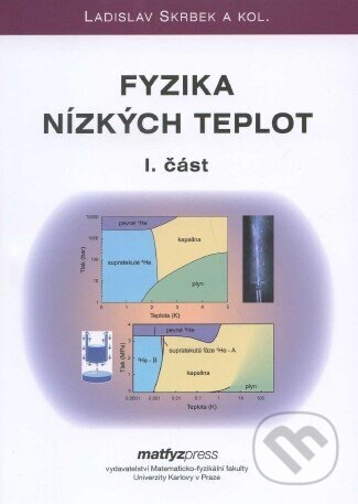 Obálka knihy Fyzika nízkých teplot (I. + II. část)
