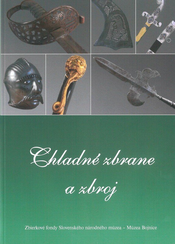 Obálka knihy Chladné zbrane a zbroj (1. akosť)