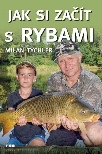 Obálka knihy Jak si začít s rybami
