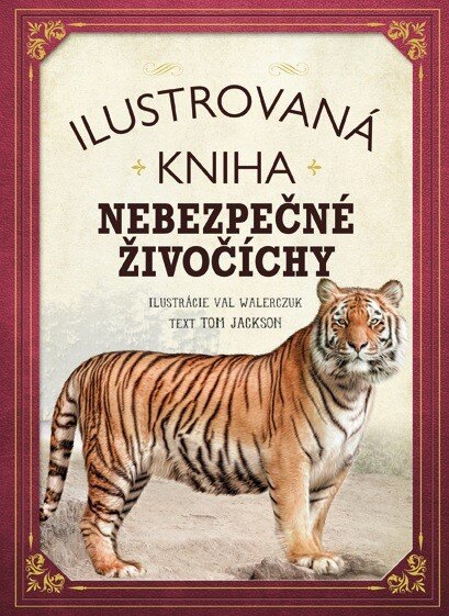 Obálka knihy Ilustrovaná kniha - Nebezpečné živočíchy