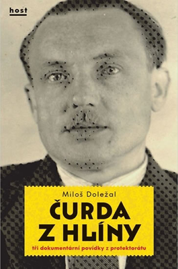 Obálka knihy Čurda z Hlíny - Tři dokumentární povídky