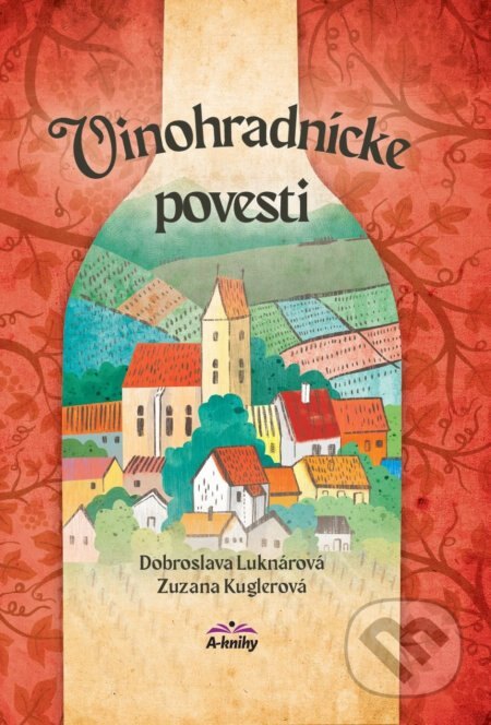 Obálka knihy Vinohradnícke povesti