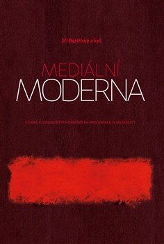 Obálka knihy Mediální moderna