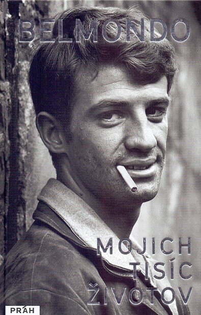 Obálka knihy Belmondo - Mojich tisíc životov