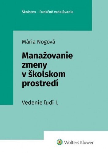 Obálka knihy Manažovanie zmeny v školskom prostredí