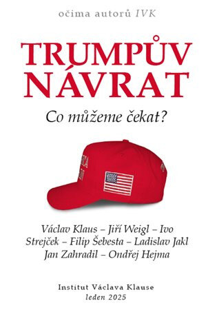 Obálka knihy Trumpův návrat - Co můžeme čekat?