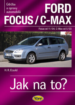 Obálka knihy Ford Focusod 11/04/C-Max od 5/03