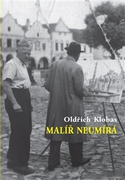 Obálka knihy Malíř neumírá