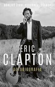 Obálka knihy Eric Clapton – Autobiografia