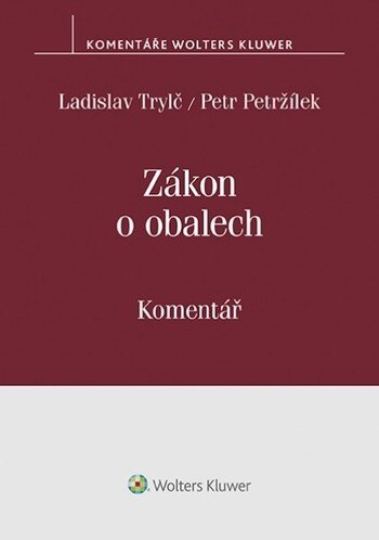 Obálka knihy Zákon o obalech (č. 477-2001 Sb.).Komentář