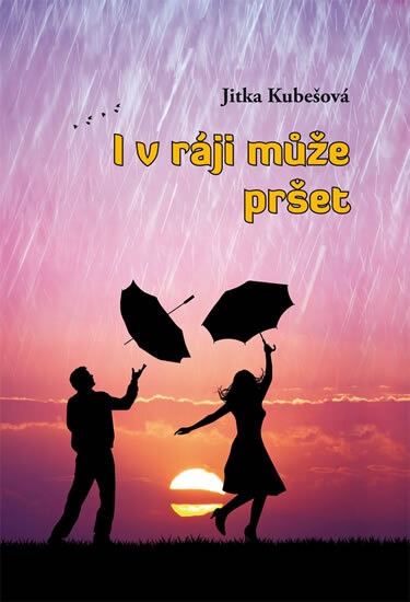 Obálka knihy I v ráji může pršet