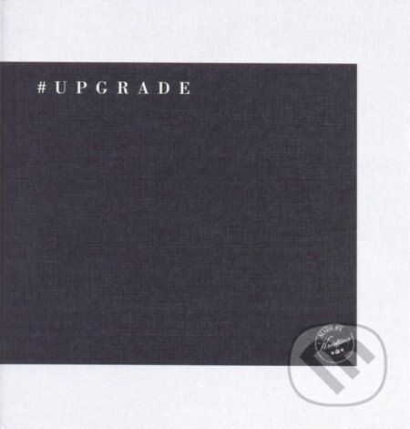 Obálka knihy Kuchárska kniha #UPGRADE - Kristína Nemčková