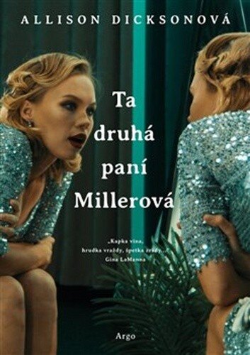 Obálka knihy Ta druhá paní Millerová