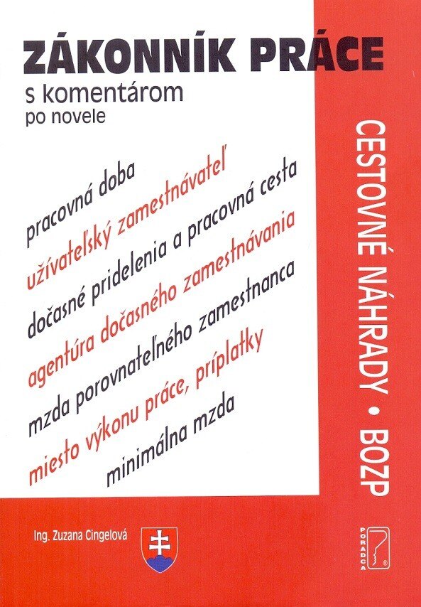 Obálka knihy Zákonník práce s komentárom po novele (Cestovné náhrady a BOZP)