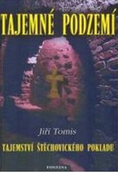 Obálka knihy Tajemné podzemí