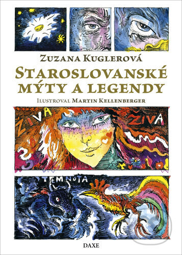 Obálka knihy Staroslovanské mýty a legendy