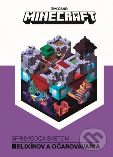 Obálka knihy Minecraft: Sprievodca svetom elixírov a očarovávania