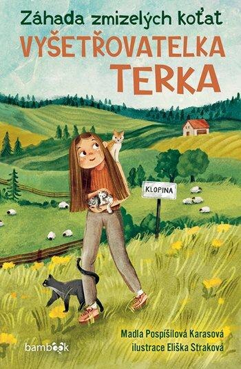 Obálka knihy Terka vyšetřovatelka - Záhada zmizelých koťat