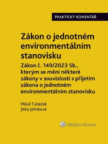 Obálka knihy Zákon o jednotném environmentálním stanovisku Praktický komentář