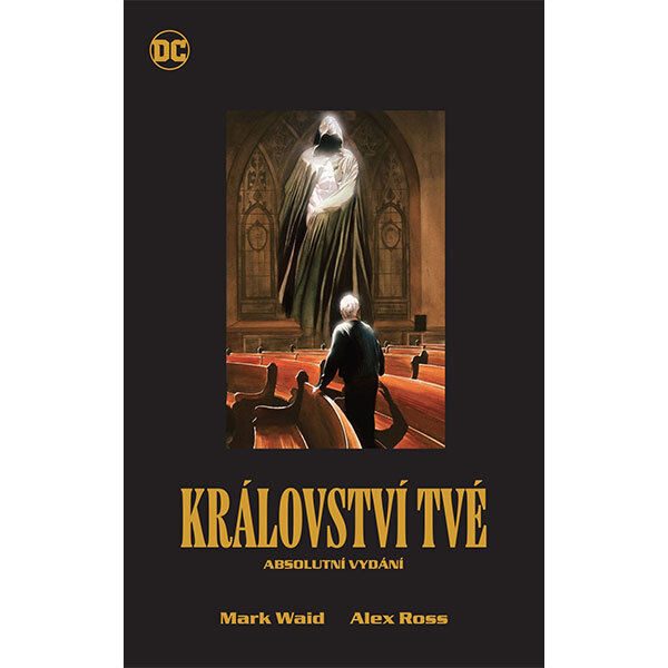 Obálka knihy Království tvé – absolutní vydání (základní verze)