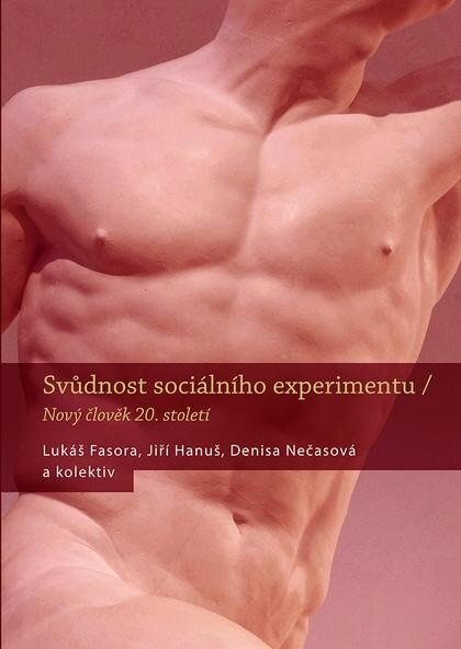 Obálka knihy Svůdnost sociálního experimentu
