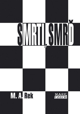 Obálka knihy Smrti, smrď